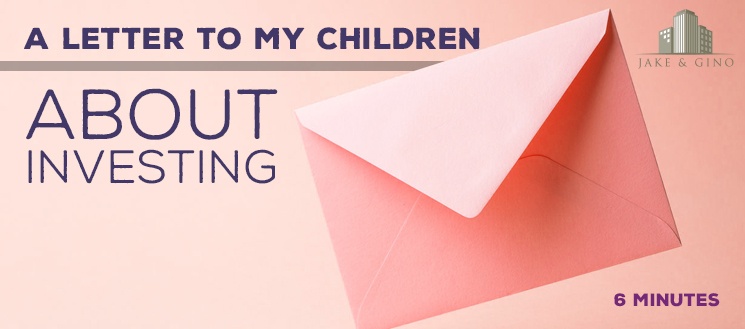 A Letter to My Children About Investing