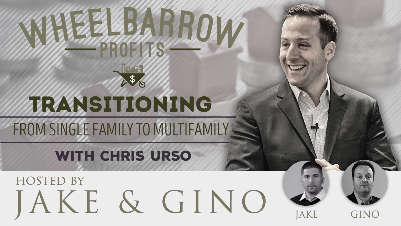 Transitioning from Single Family to Multi with Chris Urso.
