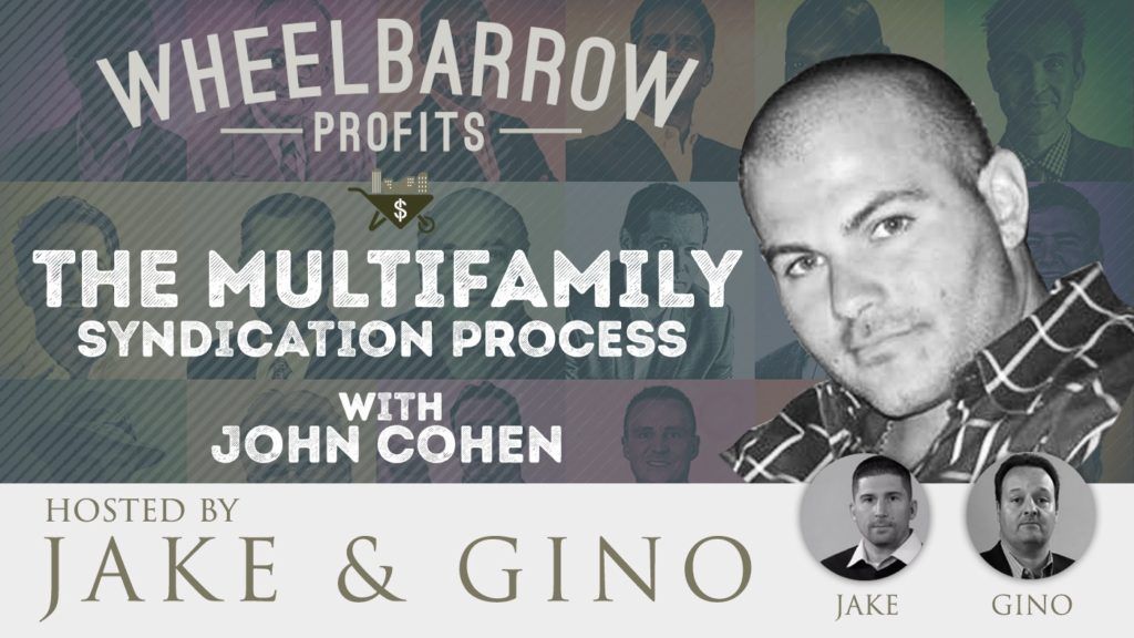 Multifamily Syndication Process with John Cohen