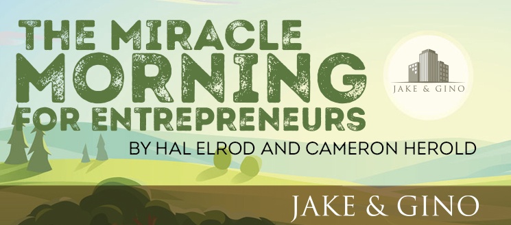 The Miracle Morning For Entrepreneurs