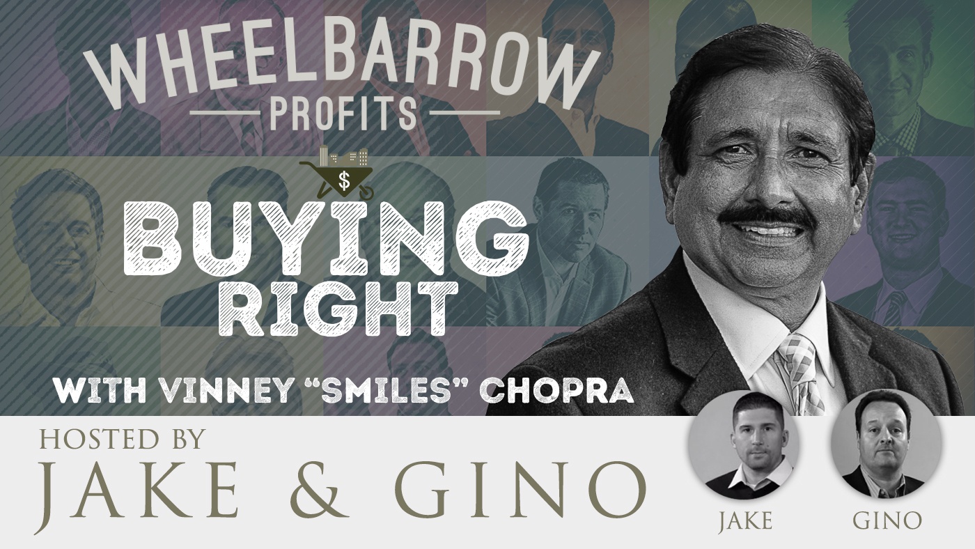 Vinney Chopra, Buying Right, Wheelbarrow Profits