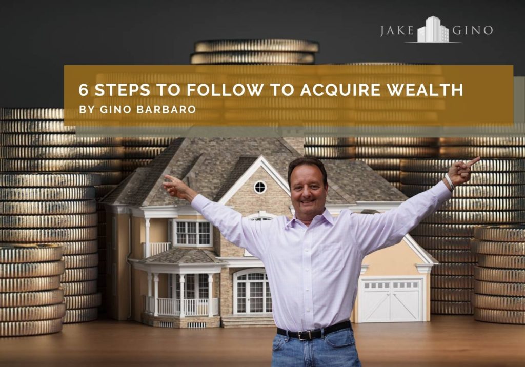 Steps To Follow To Acquire Wealth