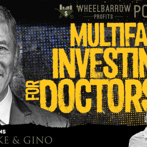 Multifamily Investing For Doctors