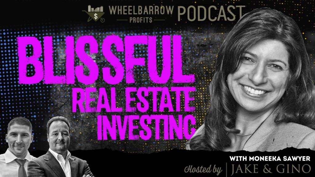 Blissful Real Estate Investing with Moneeka Sawyer