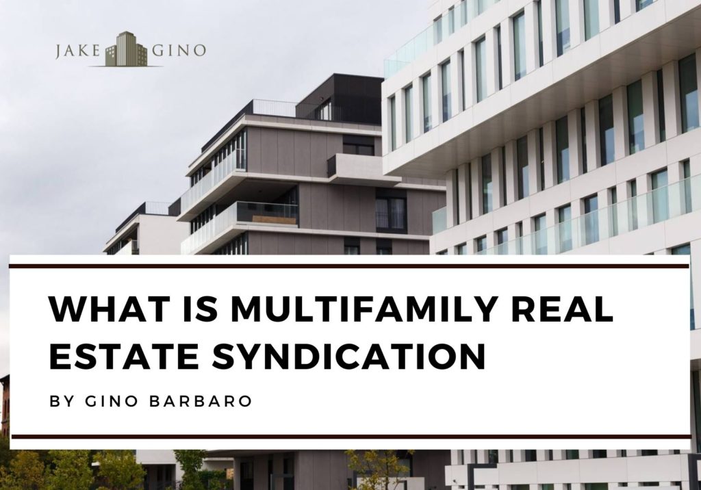 what is multifamily real estate syndication
