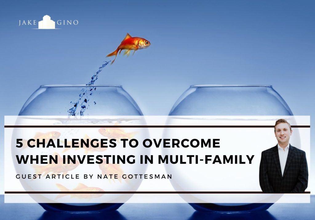5 Challenges to Overcome When Investing in Multi-Family