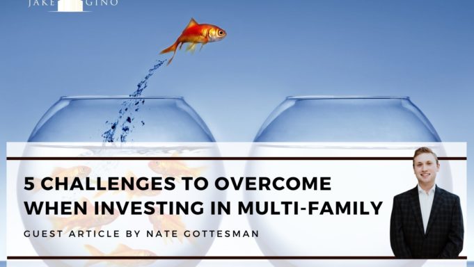 5 Challenges to Overcome When Investing in Multi-Family