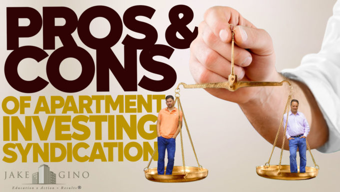 Pros & Cons of Apartment Investing Syndication