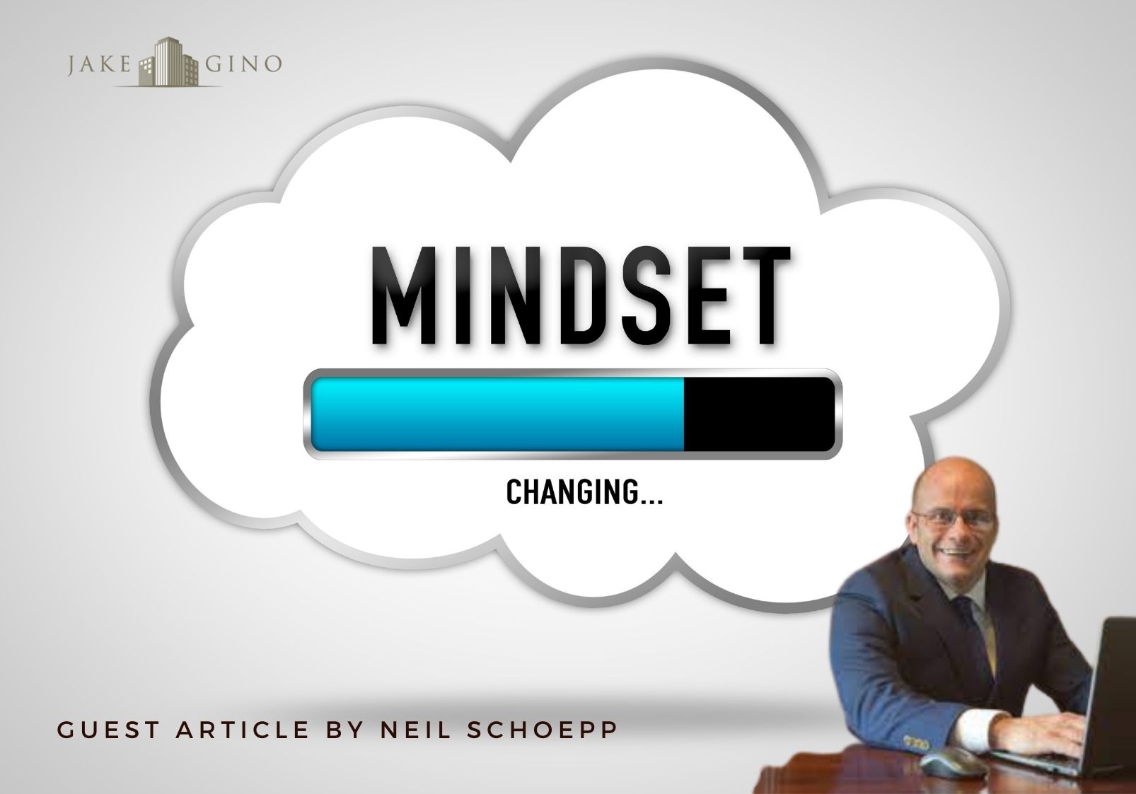 Mindset Is Everything Jake & Gino