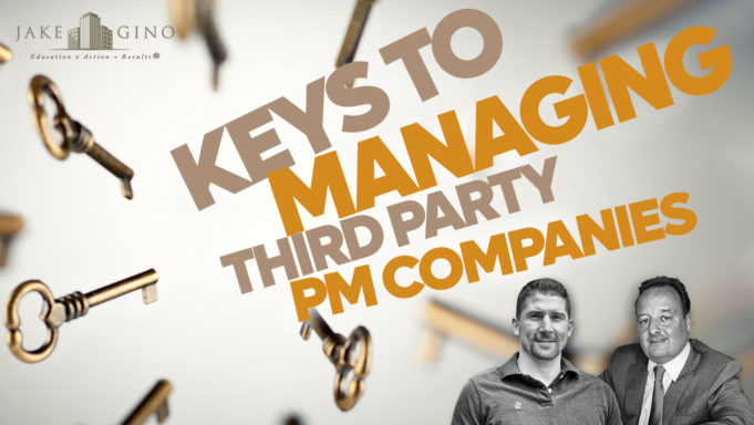 Keys to Managing Third Party Property Management Companies
