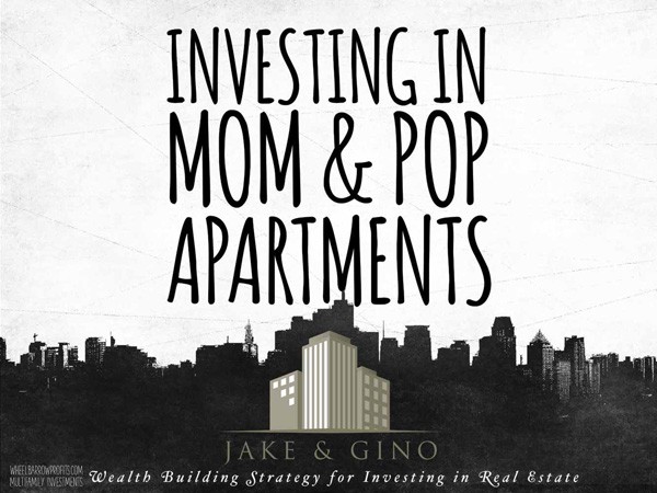 investing in mom and pop appartments